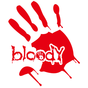 BLOODY